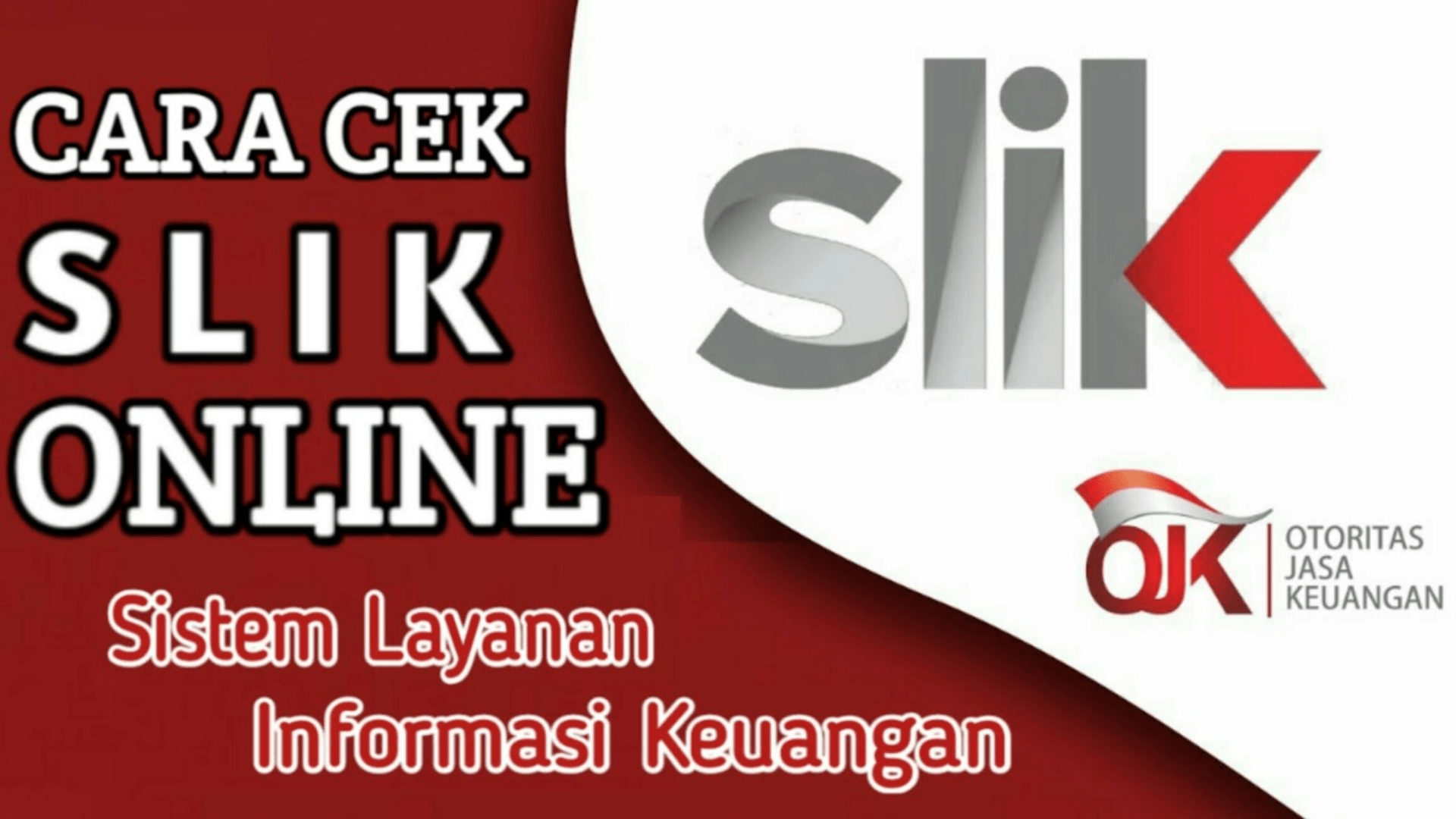 Cara Cek SLIK OJK Online & Cara Keluar dari Blacklist