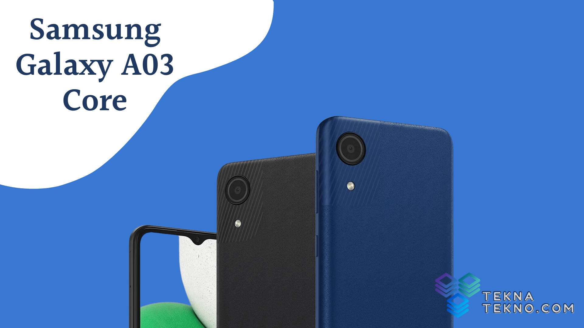 Samsung Galaxy A03 Core Spesifikasi dan Harga