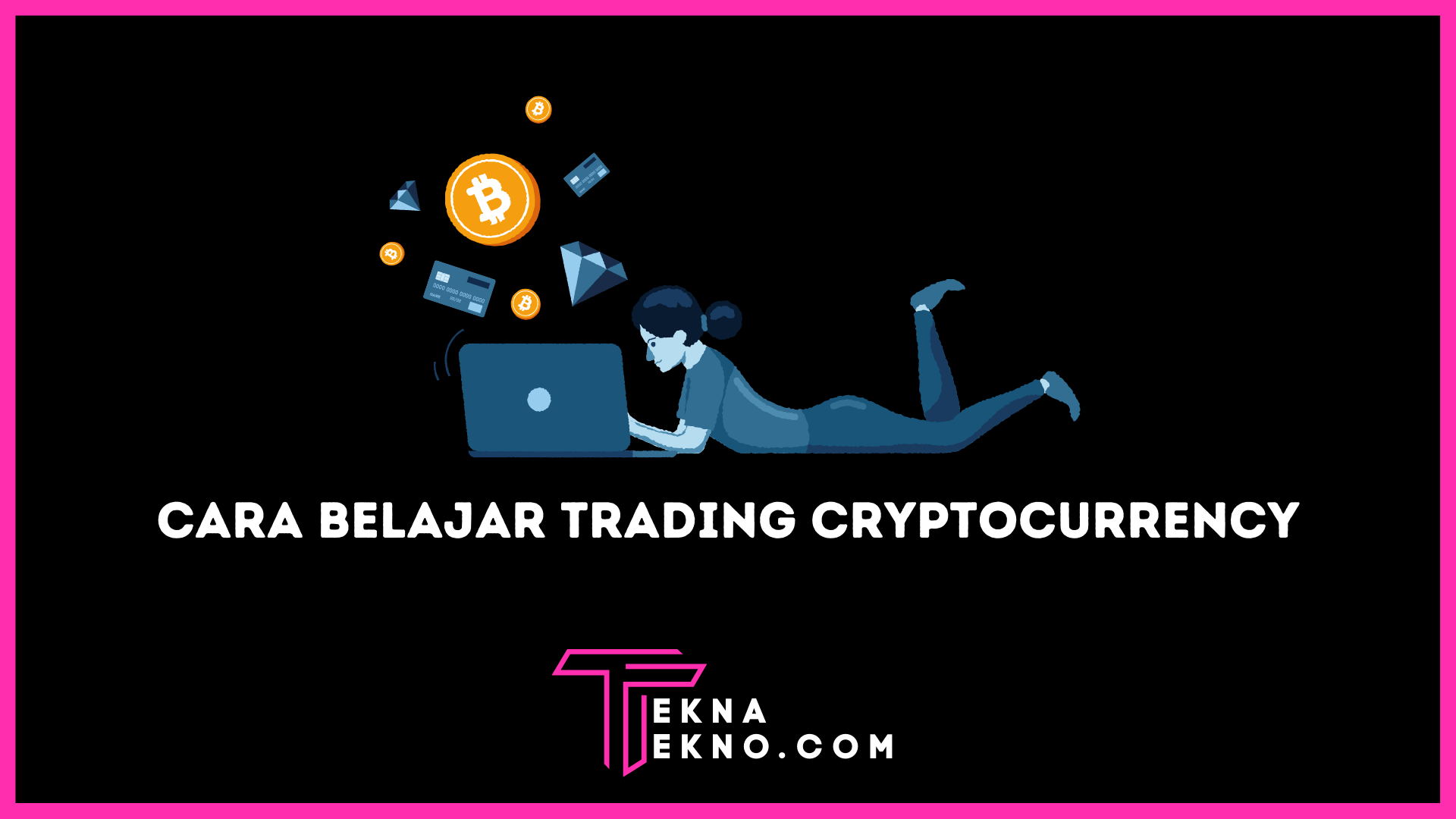 Cara Belajar Trading Cryptocurrency yang Menguntungkan