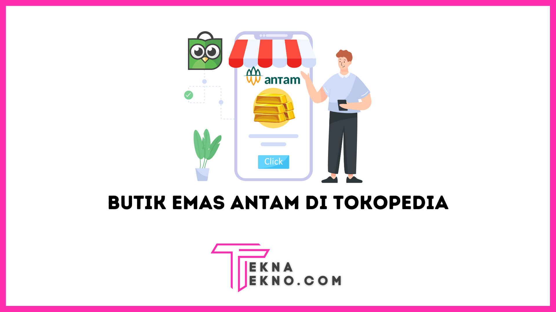 Butik Emas Antam Resmi Dibuka di Tokopedia