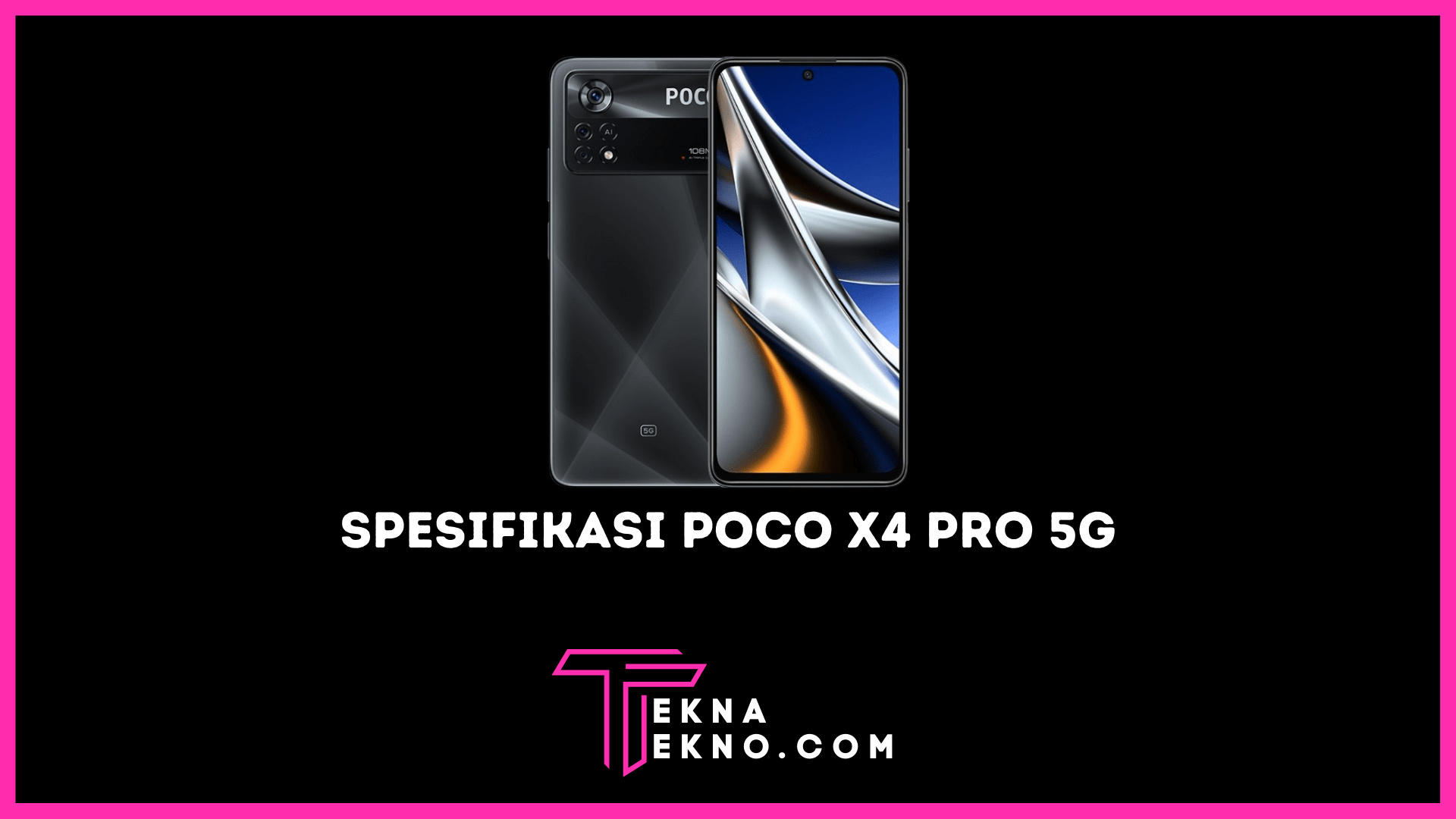 Spesifikasi Poco X4 Pro 5G, Mirip Redmi Note 11 Pro 5G