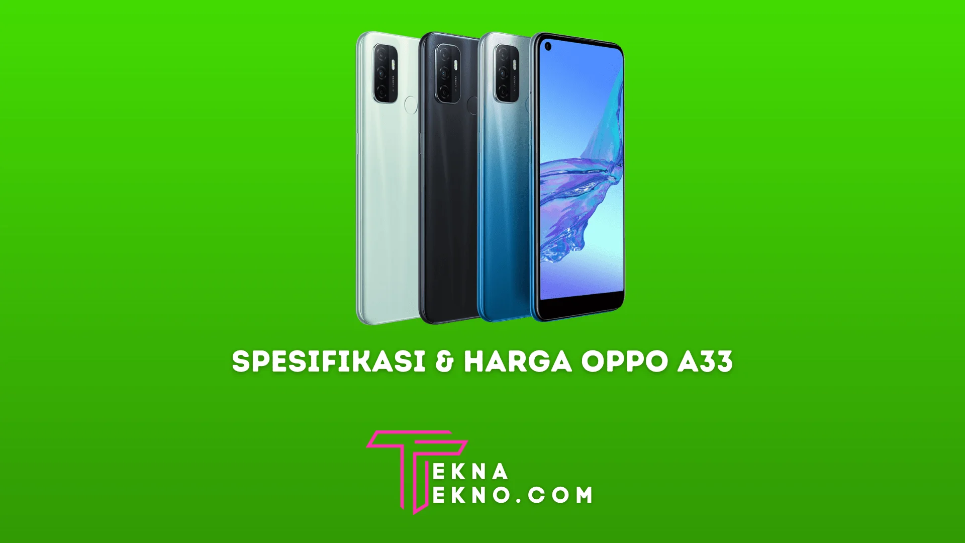 Spesifikasi dan Harga Oppo A33 Terbaru di Indonesia
