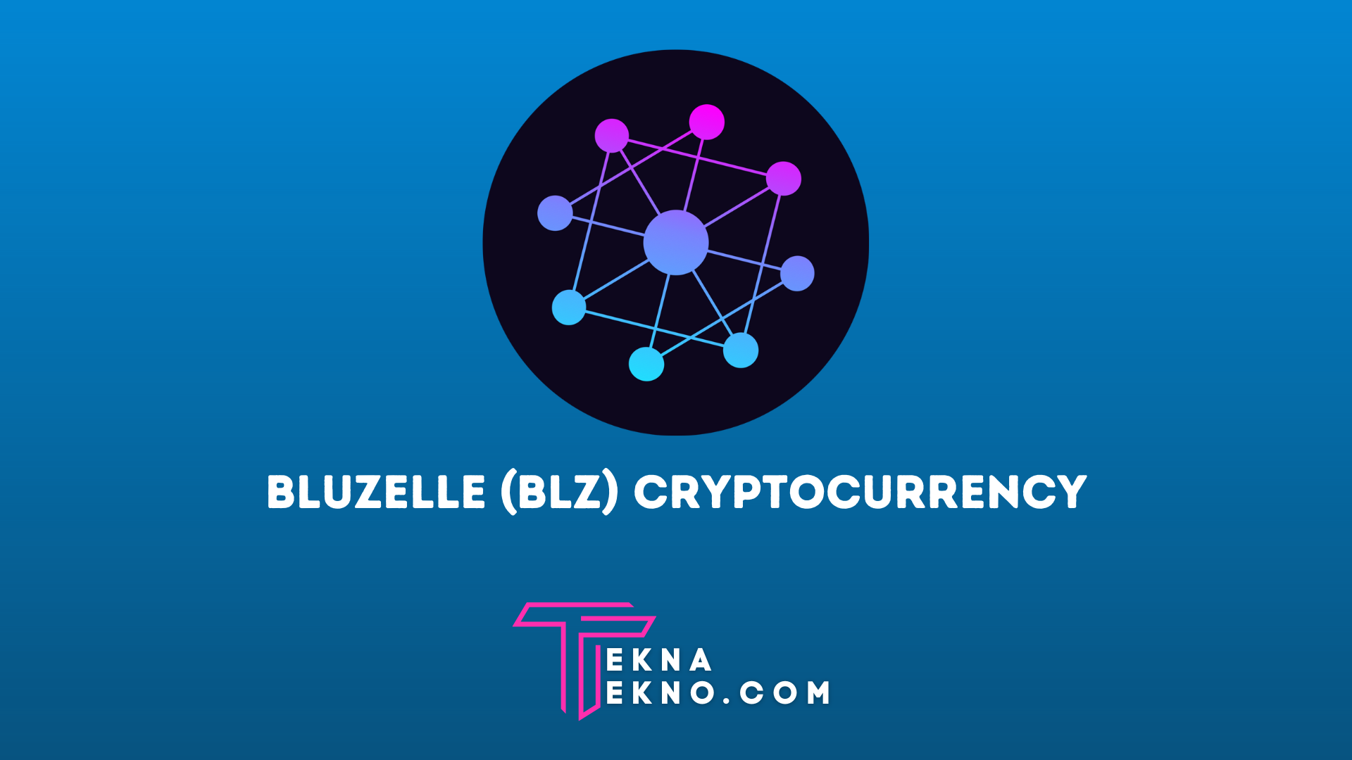 Pengertian Bluzelle (BLZ), Cara Kerja dan Prediksi Harga