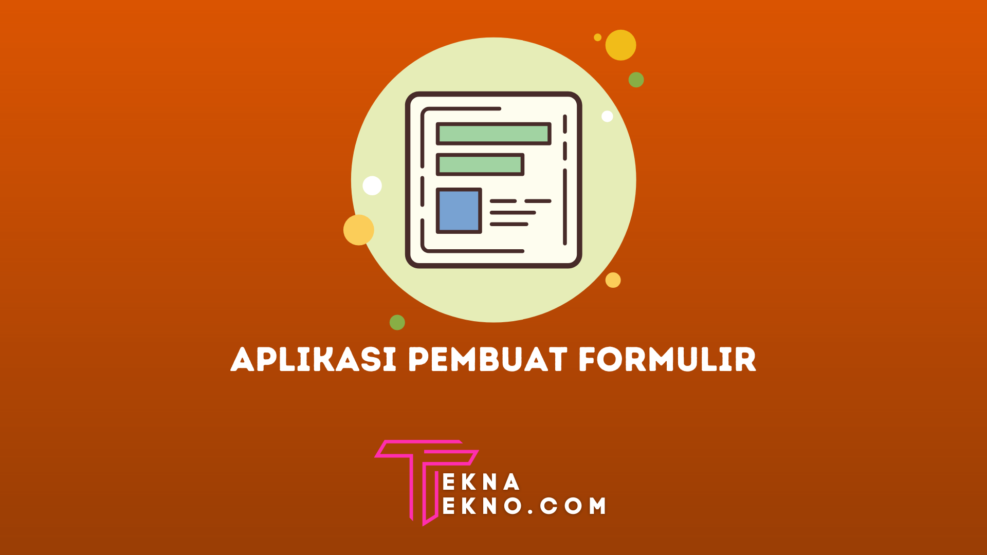 Cepat dan Praktis, Inilah 12 Aplikasi Pembuat Formulir Online Terbaik Selain Google Form