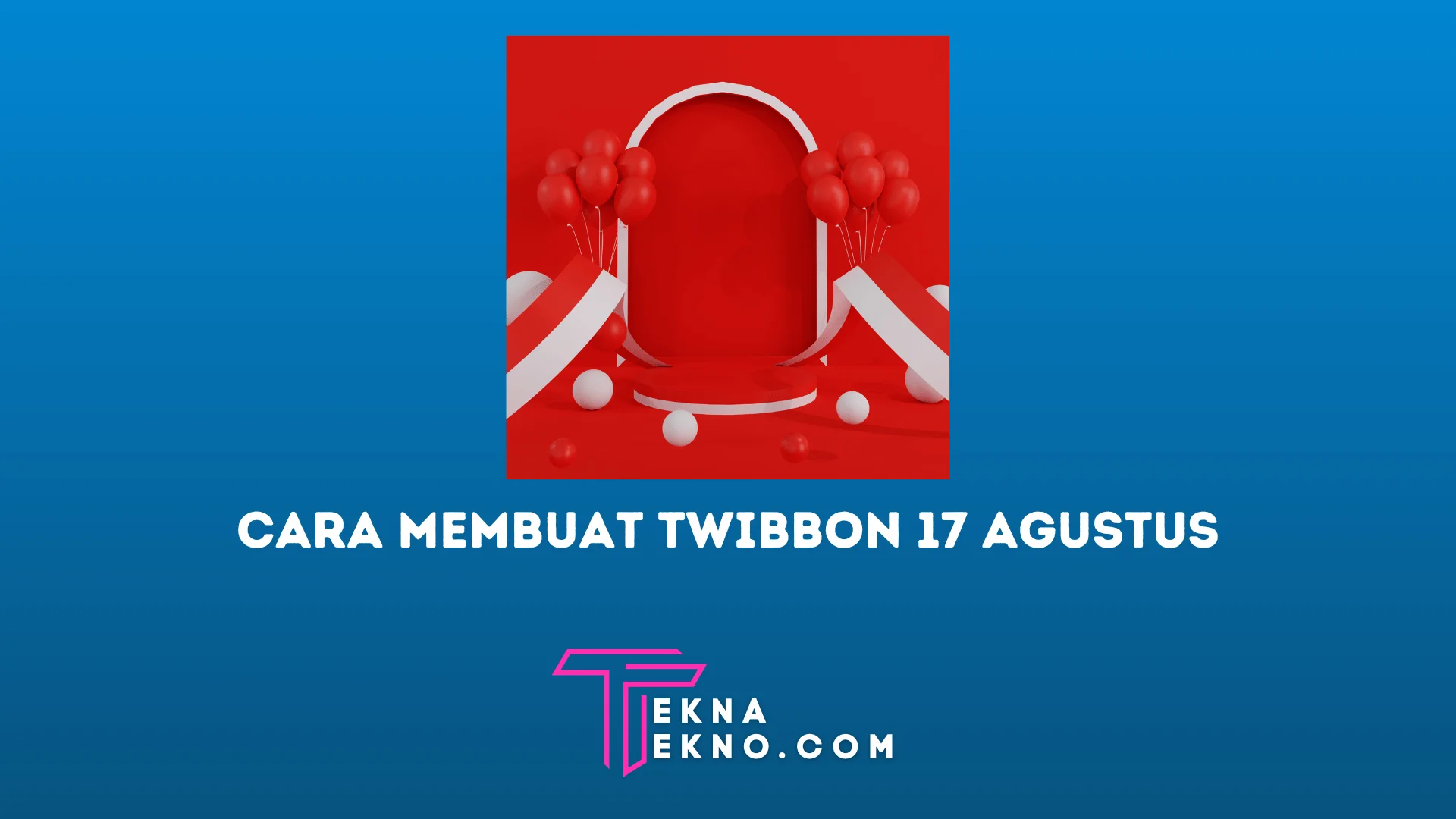 Cara Membuat Twibbon 17 Agustus Termudah
