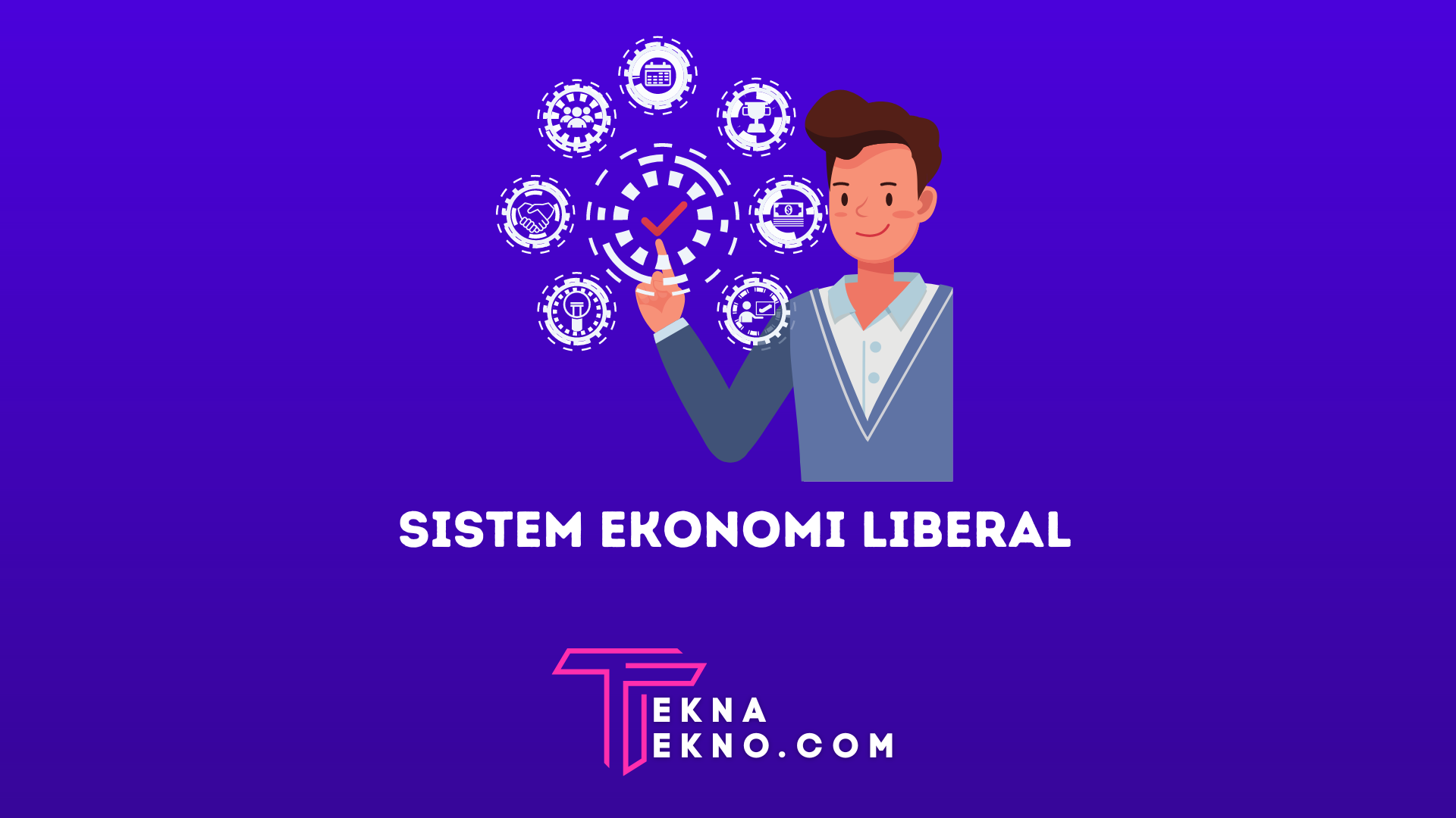 Pengertian Sistem Ekonomi Liberal, Kelebihan dan Kekurangan