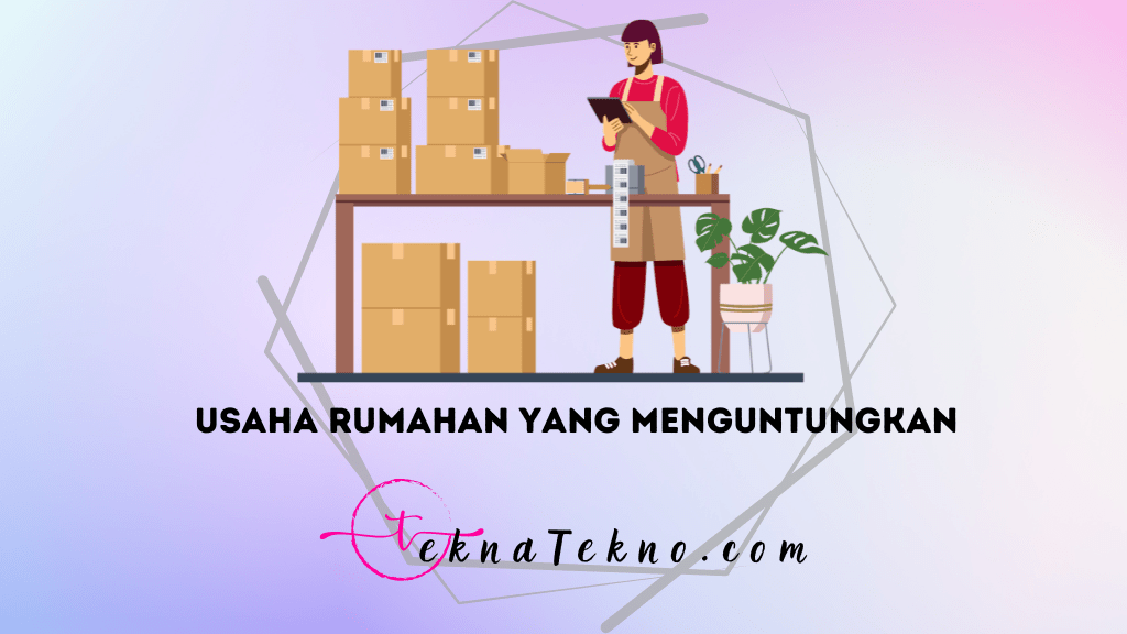 22 Ide Usaha Rumahan yang Menguntungkan Tanpa Modal Besar