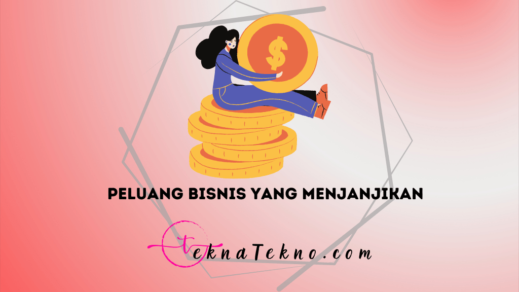 10 Peluang Bisnis yang Menjanjikan Saat Ini Bagi Pemula