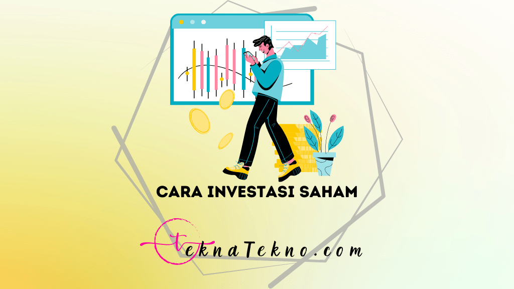 15 Cara Investasi Saham untuk Pemula dengan Modal Kecil