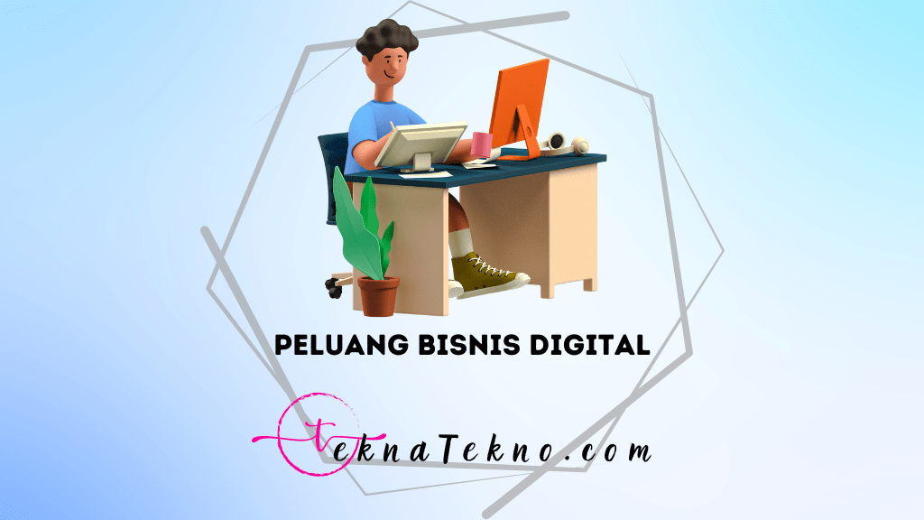 10 Peluang Bisnis Digital yang Menjanjikan di Indonesia