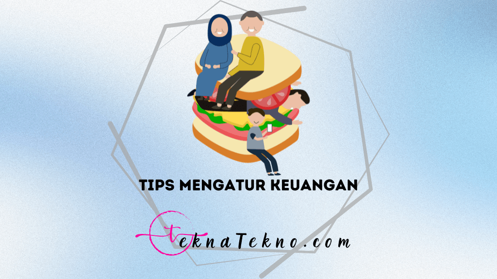 10 Tips Mengatur Keuangan untuk Sandwich Generation, Anti Ribet